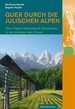 Wandelgids Quer Durch die Julischen Alpen - Triglav | Rotpunktverlag