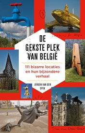 Reisgids De gekste plek van België | Lias