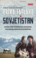 Reisverhaal Sovjetistan | Erika Fatland