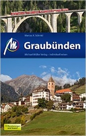 Reisgids Graubünden | Michael Müller Verlag