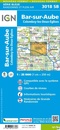 Topografische kaart - Wandelkaart 3018SB Bar-sur-Aube | IGN - Institut Géographique National