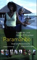Reisverhaal Paramaribo, Stad van harmonische tegenstellingen  | Hennah Draaibaar
