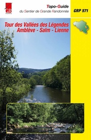 Wandelgids GR571 Vallei der Legenden - Vallées des Légendes Ambléve - Salm - Lienne | Grote Routepaden