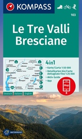 Wandelkaart 103 Le Tre Valli Bresciane | Kompass