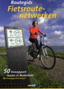 Fietsgids Routegids Fietsroutenetwerken | | ANWB