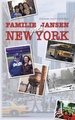 Reisverhaal Familie Jansen goes New York | Ingeborg van 't Pad-Bosch