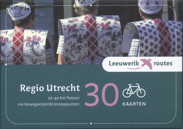 Fietsgids Leeuwerikroutes Regio Utrecht | Buijten & Schipperheijn