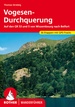 Wandelgids 265 Vogesen – Durchquerung: GR53 GR5 | Rother Bergverlag