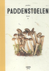 Natuurgids Pocket Paddenstoelenboek | Uitgeverij Snor