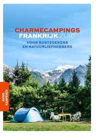 Campinggids Charme campings Frankrijk zuid | ANWB Media