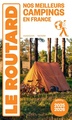 Campinggids France nos meilleurs campings 2025-2026 | Le Routard