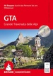 Wandelgids GTA – Grande Traversata delle Alpi | Rother Bergverlag