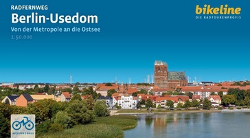 Fietsgids Bikeline Berlin - Usedom Radfernweg Von der Metropole an die Ostsee | Esterbauer