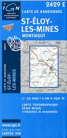 Wandelkaart - Topografische kaart 2429E SB - Serie Bleue Saint-Eloy-Les-Mines Montaigut | IGN - Institut Géographique National