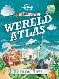 Atlas - Kinderreisgids Lonely Planet wonderlijke wereldatlas | Kosmos Uitgevers