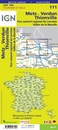 Fietskaart - Wegenkaart - landkaart 111 Metz - Verdun – Thionville | IGN - Institut Géographique National