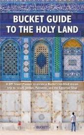 Reisgids Bucket Guide to the Holy Land | Journey Books
