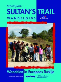 Wandelgids Sultan's Trail – Wandelen in Europees Turkije | Sedat
