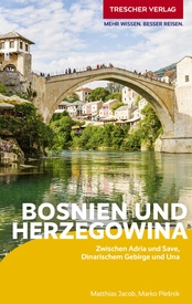 Reisgids Bosnië-Hercegovia , Bosnien-Herzegowina | Trescher Verlag
