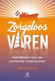 Watersport handboek Zorgeloos varen | Hollandia