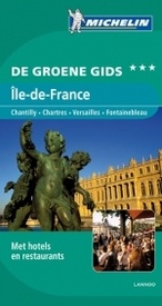 Reisgids Michelin groene gids Île-de-France | Lannoo