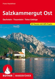 Wandelgids 82 Salzkammergut Ost | Rother Bergverlag