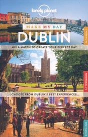 Reisgids Make My Day Dublin | Lonely Planet