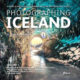 Reisfotografiegids Photographing Iceland Volume 1 | Fotovue