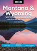 Reisgids Montana - Wyoming | Moon Travel Guides