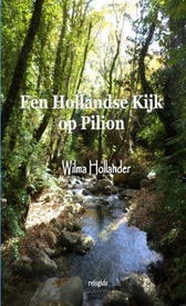 Reisgids Een Hollandse Kijk op Pilion | Brave New Books