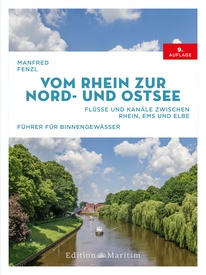 Vaargids Vom Rhein zur Nord- und Ostsee | Edition Maritim