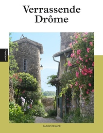 Reisgids Verrassende Drôme | Edicola