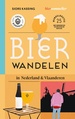 Wandelgids Bierwandelen in Nederland en Vlaanderen | Mo'Media | Momedia