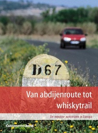 Reisgids Van abdijenroute tot whiskytrail | Consumentenbond