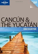 Reisgids - Opruiming Cancun & the Yucatan Encounter | Lonely Planet