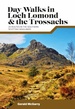 Wandelgids Day Walks Loch Lomond & the Trossachs | Vertebrate Publishing