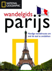 Wandelgids - Reisgids National Geographic Parijs | Kosmos Uitgevers