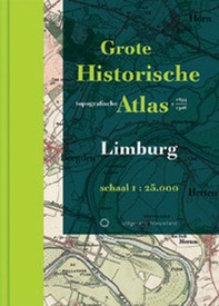 Historische Atlas Grote Historische topografische atlas Limburg | Nieuwland