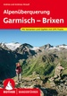 Wandelgids Alpenüberquerung Garmisch - Brixen | Rother Bergverlag