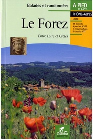 Wandelgids Le Forez - entre Loire et Cretes | Chamina