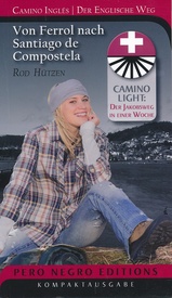 Wandelgids - Pelgrimsroute Camino Ingles – von Ferrol bis Santiago de Compostela | Hützen verlag
