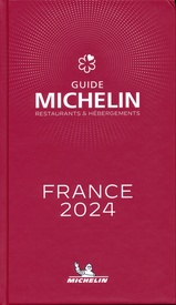Reisgids Rode gids Restaurantgids Hotelgids Frankrijk - France 2024 | Michelin