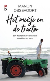Reisverhaal Het meisje en de tractor | Manon Ossevoort