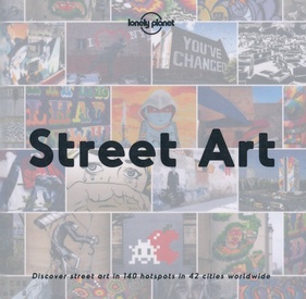 Reisgids - Fotoboek Street Art | Lonely Planet