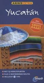 Reisgids ANWB extra Yucatan | ANWB Media