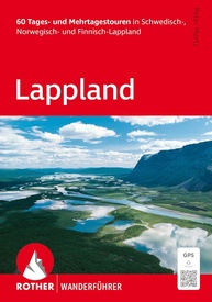 Wandelgids Lappland (wf) 60T Schweden-Finnland-Norwegen | Rother Bergverlag