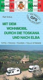 Campergids - Opruiming Mit dem Wohnmobil durch die Toskana und nach Elba | WOMO verlag