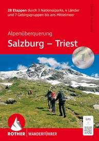 Wandelgids Salzburg - Triest Alpenüberquerung | Rother Bergverlag