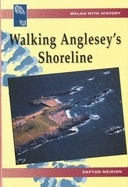 Wandelgids Walking Anglesey's Shoreline | Llygad Gwalch