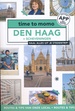 Reisgids Time to momo Den Haag en Scheveningen | Mo'Media
